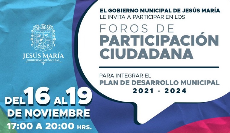 Se realizarán foros de consulta para el plan de desarrollo municipal en Jesús María