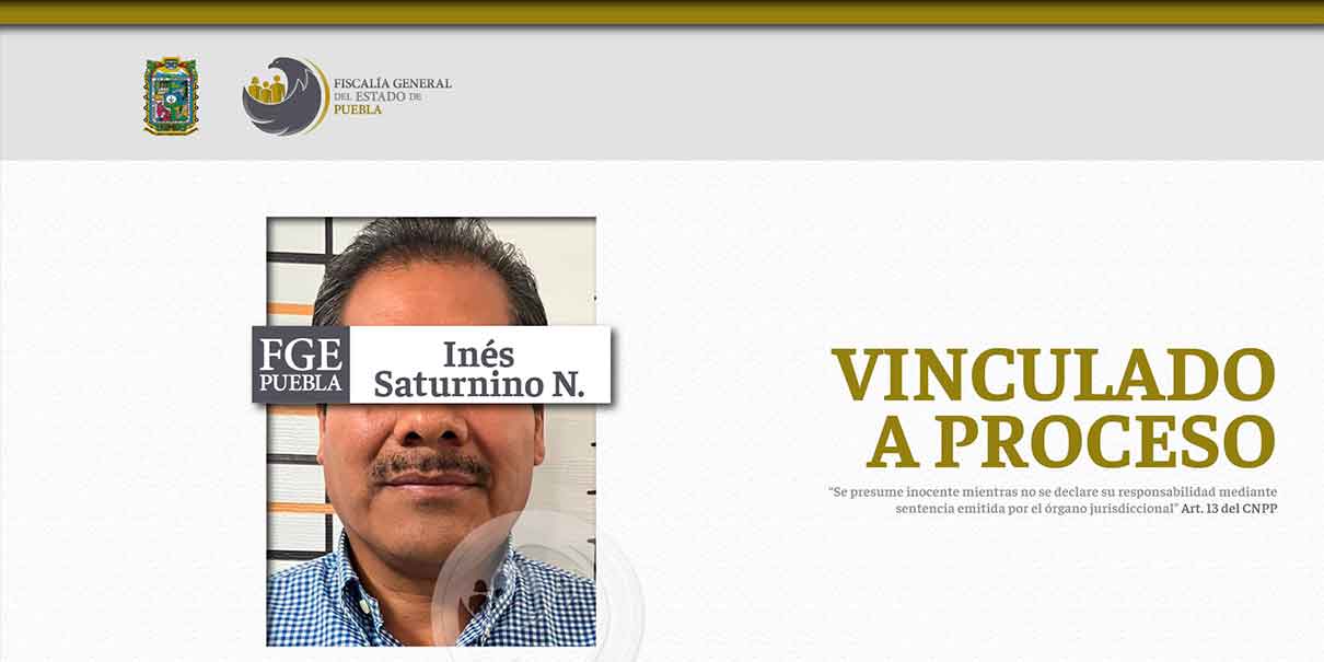 Por tres delitos, Inés Saturnino N., exalcalde de Tecamachalco quedó vinculado a proceso