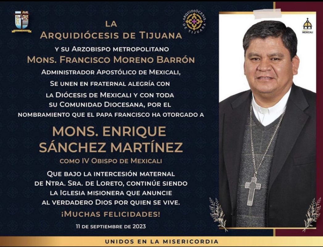 Es Enrique Sánchez Martínez nuevo obispo de Mexicali