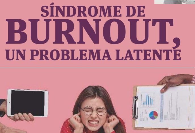 Síndrome de burnout, un problema latente