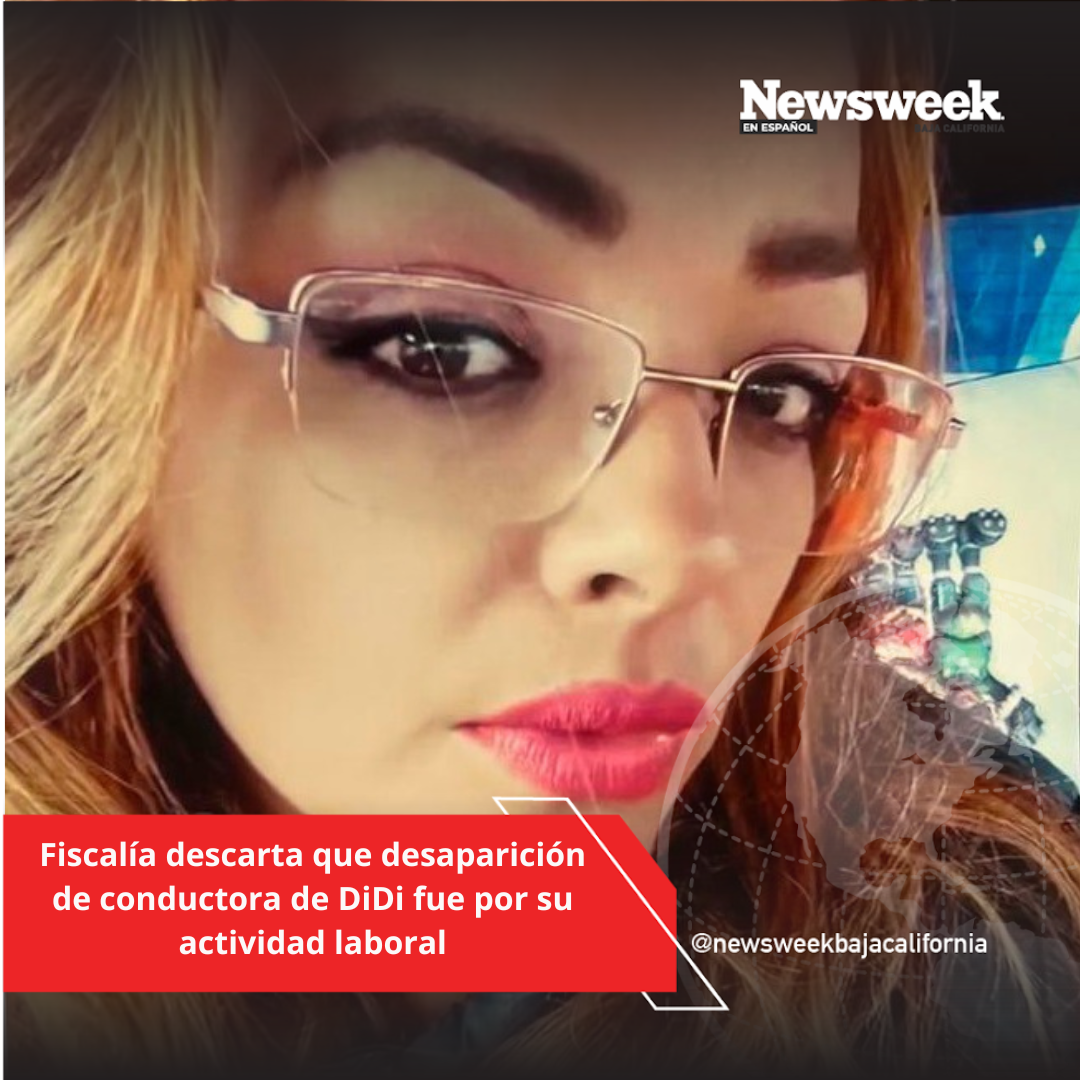 Fiscalía descarta que desaparición de conductora de DiDi fue por su actividad laboral