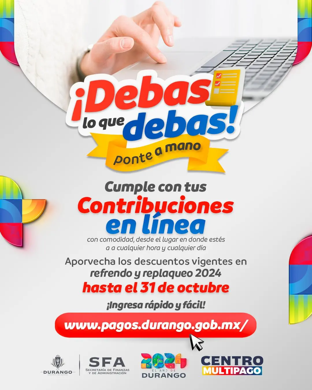 ¡Debas lo que debas! Ponte a mano: anuncia campaña de descuentos en refrendo y replaqueo en Durango