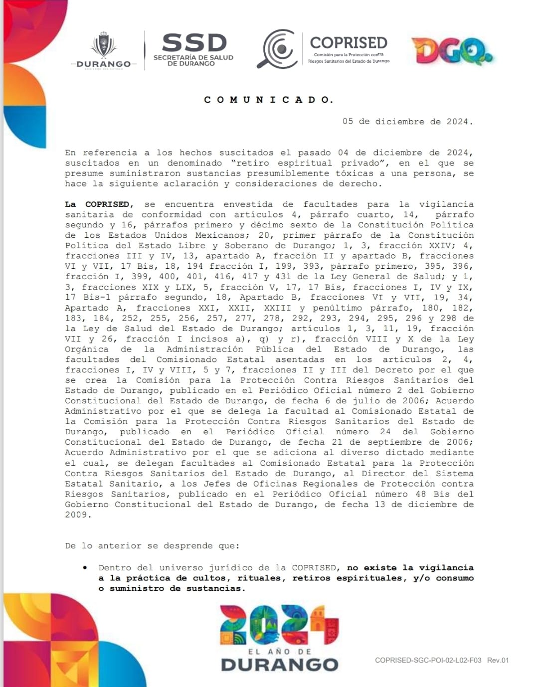 Por ser privadas, prácticas de rituales y cultos no son reguladas por Coprised