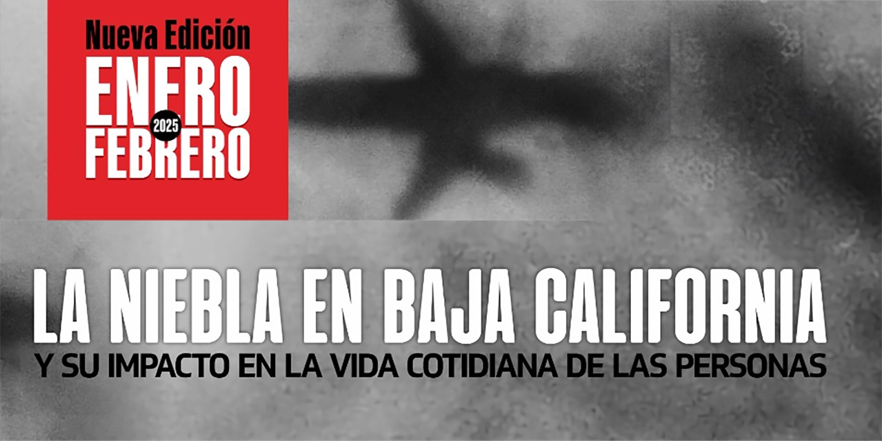Revista Baja California, enero &#8211; febrero, 2025