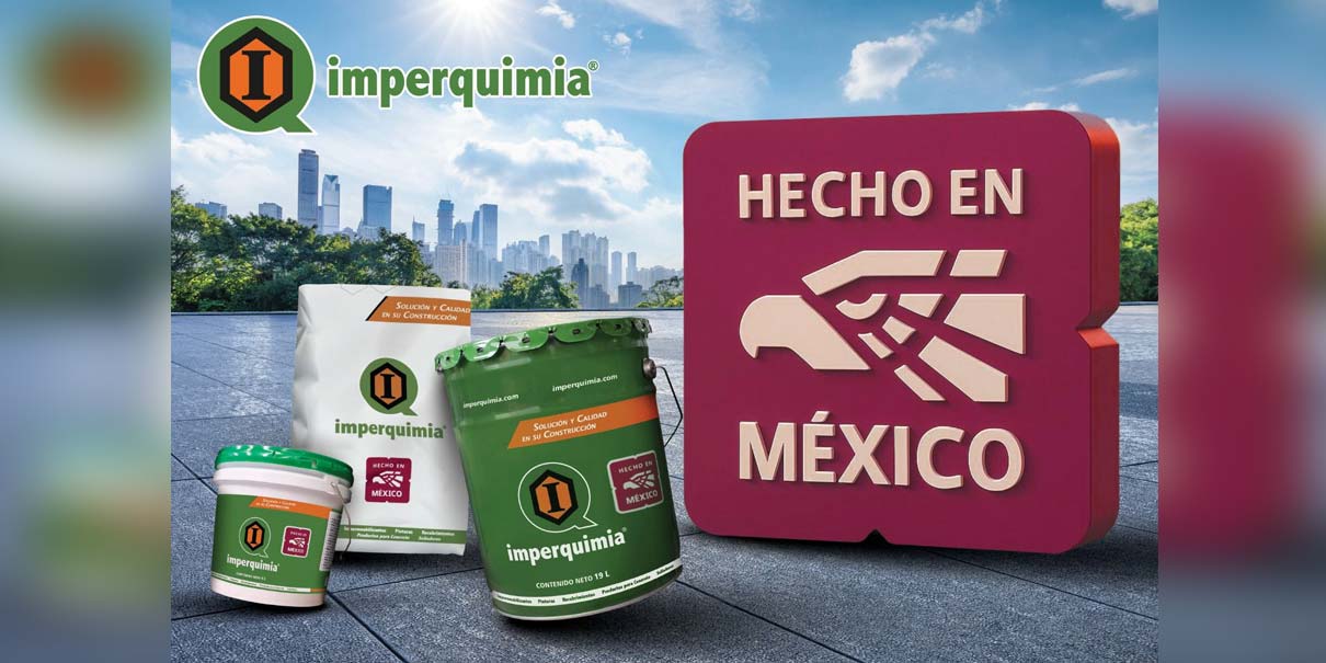 Imperquimia se une al Programa &#8220;Hecho en México&#8221; y lanza la campaña “¡Orgullosamente Mexicanos!”
