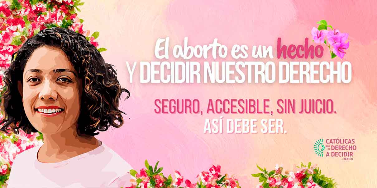 Católicas por el derecho a decidir: Tres décadas defendiendo el derecho a decidir desde la fe