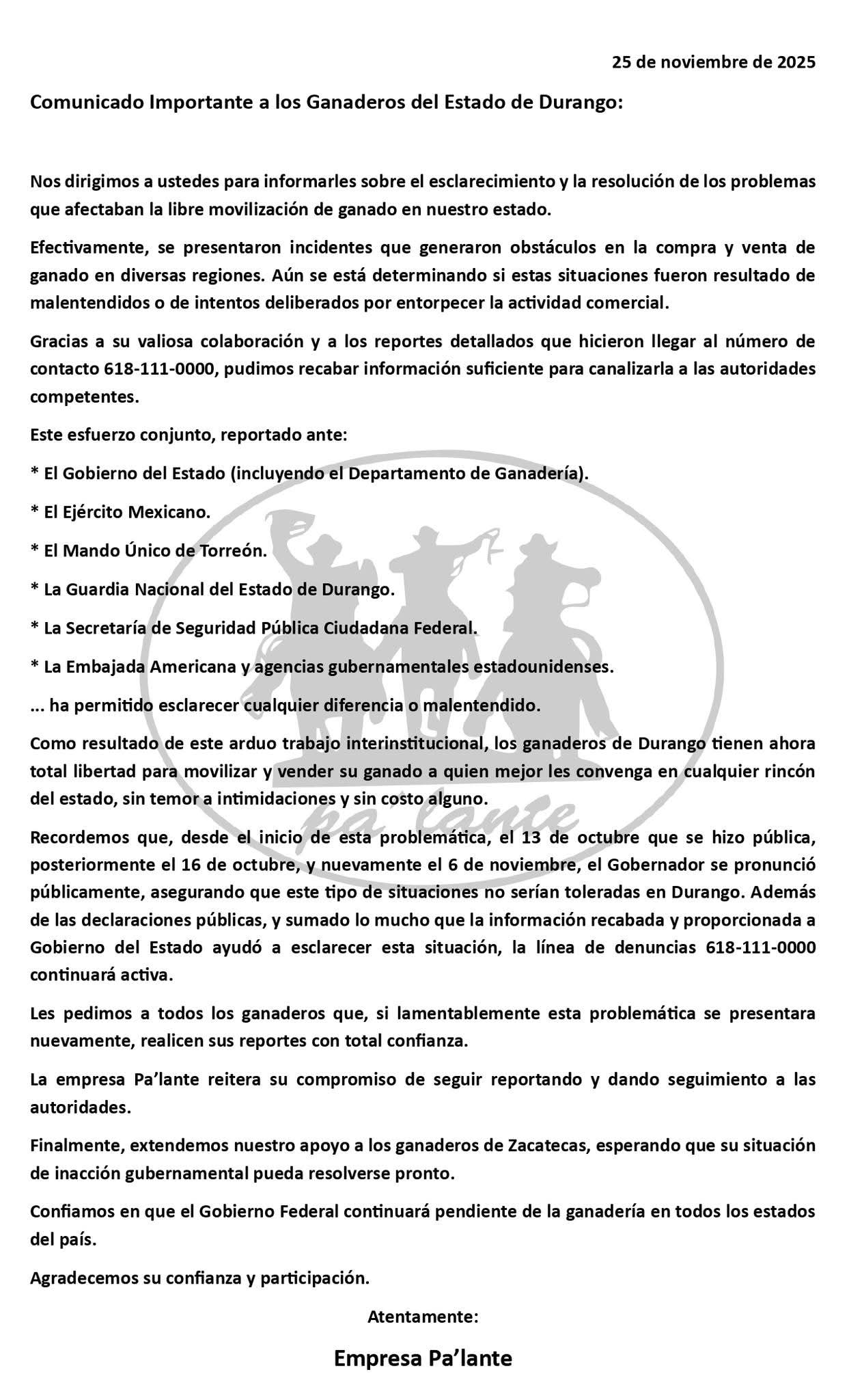 Ganaderos recuperan libre operación luego de reportes