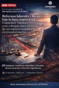 Imagen: Coloquio reformas laborales y fiscales bajo la lupa empresarial / Nw Baja California.