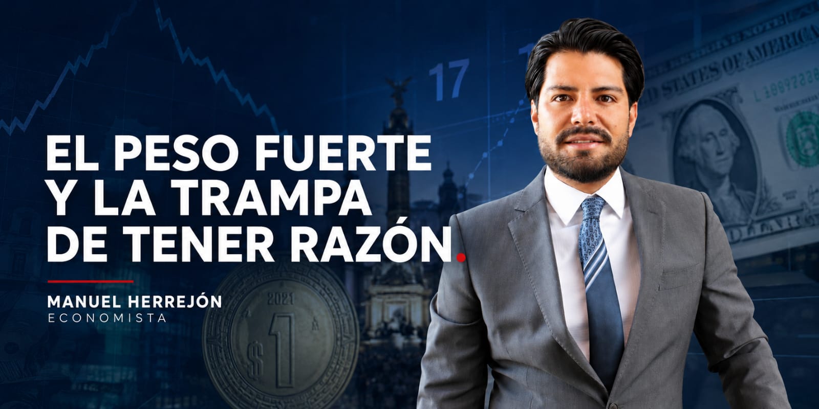 El peso fuerte y la trampa de tener razón.